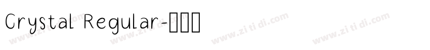 Crystal Regular字体转换